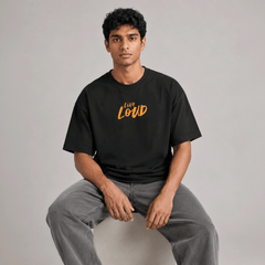 Live Loud Oversized T-Shirt.